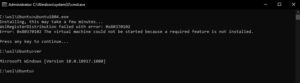 WslRegisterDistribution failed with error: 0x80370102