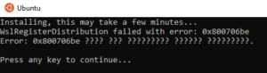 WSLregisterdistribution failed with error